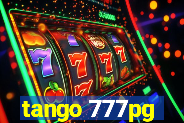 tango 777pg